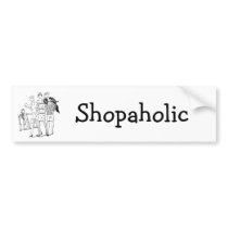 shopping, Shopaholic bumper stickers by sstiles shopping, Shopaholic bumper stickers