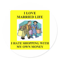 shopping wife joke stickers by jimhartley shopping wife joke stickers