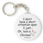 Short Attention Span Chicken Keychains