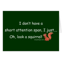 Short Attention Span Squirrel cards