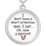 Short Attention Span Squirrel Necklace
