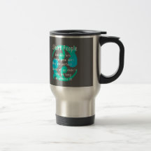 Short People Funny Revenge Design. Mugs