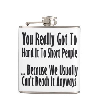 Short People Quote Flasks