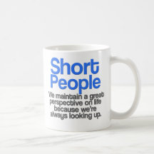 Short People Quote Mug