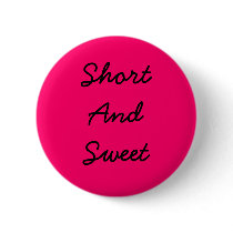 ShortAndSweet buttons by dancergalyuh ShortAndSweet buttons