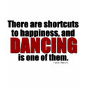 Shortcut to Happiness shirt