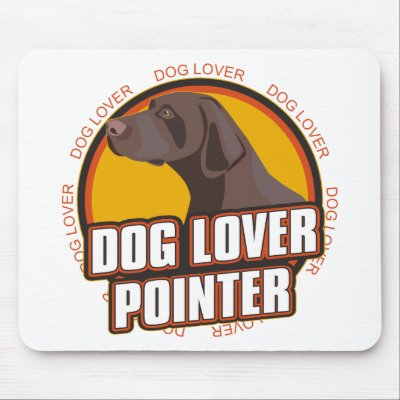 Short Hair Pointer Dogs. Shorthaired Pointer Dog Lover