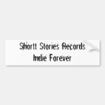 Shortt Stories Records Bumper Sticker