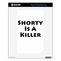 Shorty Is A Killer! NOOK Color Decals