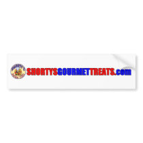 Shorty's Gourmet Treats bumper stickers by shortysgourmettreats Shorty's Gourmet Treats bumper stickers