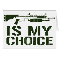 Shotgun Is My Choice - Gamer Gaming Gun cards