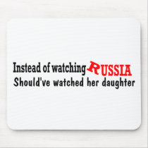 should've watched daughter mousepads by Alessandra55 should've watched daughter mousepads