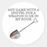 Shovel for a Weapon Round Stickers