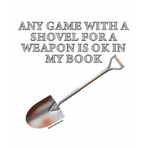 Shovel for a Weapon t-shirts by thefrozenduck Shovel for a Weapon t-shirts