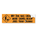 Shovel Ready Jobs - Anti Obama Bumper Sticker