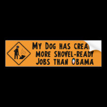 Shovel Ready Jobs - Anti Obama bumper stickers