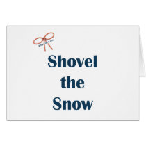 Shovel The Snow Reminders