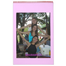 Show!!! Ale, Liginha e Eu!, SAUDADE!!!! Wall Calendars
