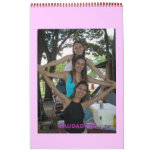 Show!!! Ale, Liginha e Eu!, SAUDADE!!!! calendars