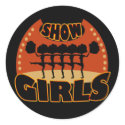 Show Girls Stickers
