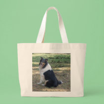 Show Me A Collie,I'll Show You a Smile... bags