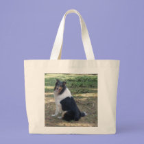 Show Me A Collie,I'll Show You a Smile... bags