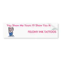 Show me Show you Bumper Sticker