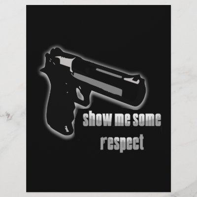 show me respect