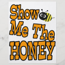 show me the honey custom flyer