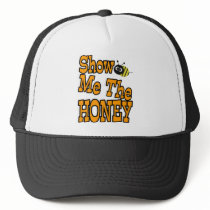 show me the honey trucker hats
