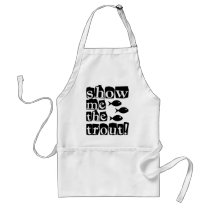 Show me the trout! aprons