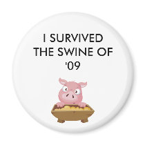 SHOW THEM YOU SURVIVED!! magnets