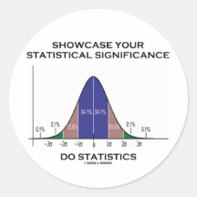 Showcase Your Statistical Significance Statistics Round Stickers