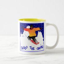 Shred the gnar mugs by burntright Shred the gnar mugs