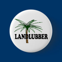 Shredders Landlubber buttons