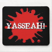 Shreds: Official YASSEAH Mousepad!