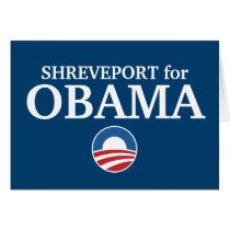 SHREVEPORT for Obama custom your city personalized cards by funnycustomtshirts SHREVEPORT for Obama custom your city personalized cards