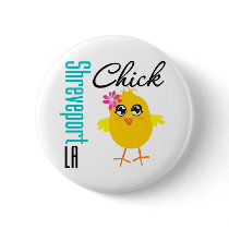 Shreveport LA Chick buttons by chicktshirts Shreveport LA Chick buttons