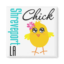 Shreveport LA Chick magnets