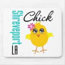 Shreveport LA Chick mousepads