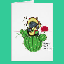 Shrew on a cactus cards