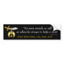 Shrine Bumper Sticker "No man stands so tall ..."