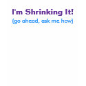 Shrink It Weight Loss System Womens (Text On Back) t-shirts by vitamarkgear Shrink It Weight Loss System Womens (Text On Back) t-shirts