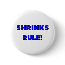Shrinks Rule! buttons