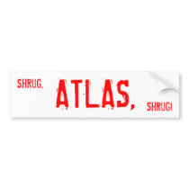 SHRUG, ATLAS, SHRUG! BUMPER STICKERS