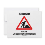 Shush! Ideas Under Construction Personalized Announcements