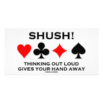 Shush! Thinking Out Loud Gives Your Hand Away Personalized Photo Card