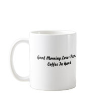 Shut The Front Door, Good Morning Lover Face Mug