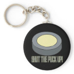 Shut The Puck Up keychains