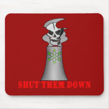SHUT THEM DOWN No Nuclear Energy Tshirt Mousepads